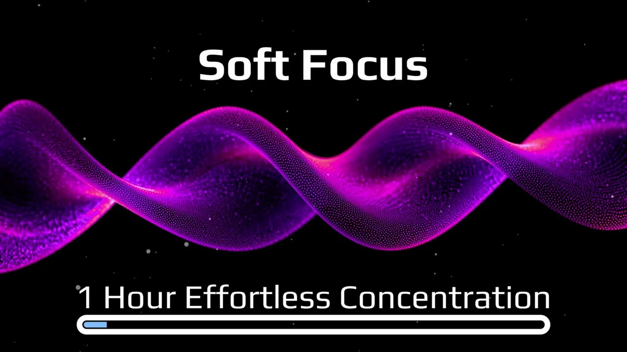 Soft Focus - Music for Gentle Productivity - 1 Hour