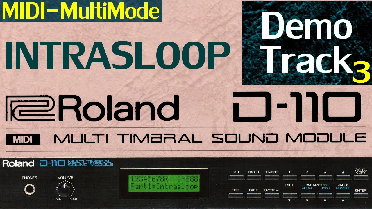 Roland D-110 _ INTRASLOOP - Dark Structure (MIDI-MultiMode DemoTrack)