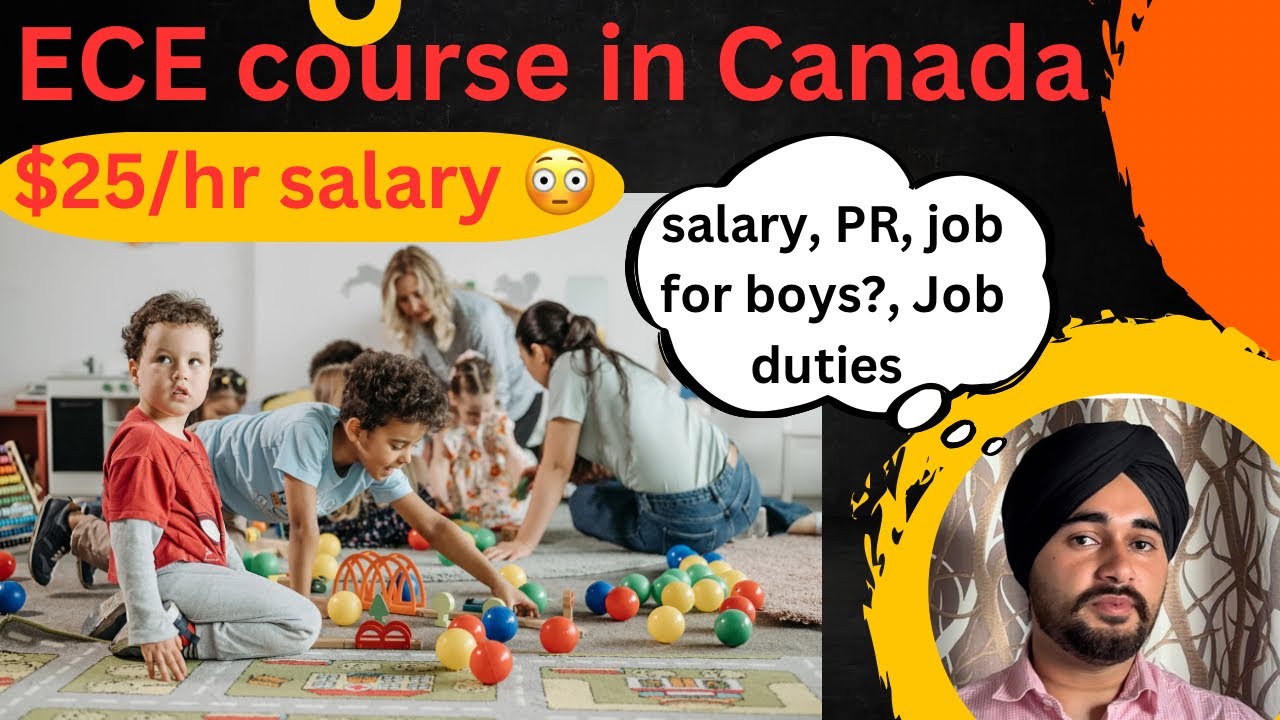 Early childhood education course in Canada details - Job? Boys? Hard job? Easy PR? Level?