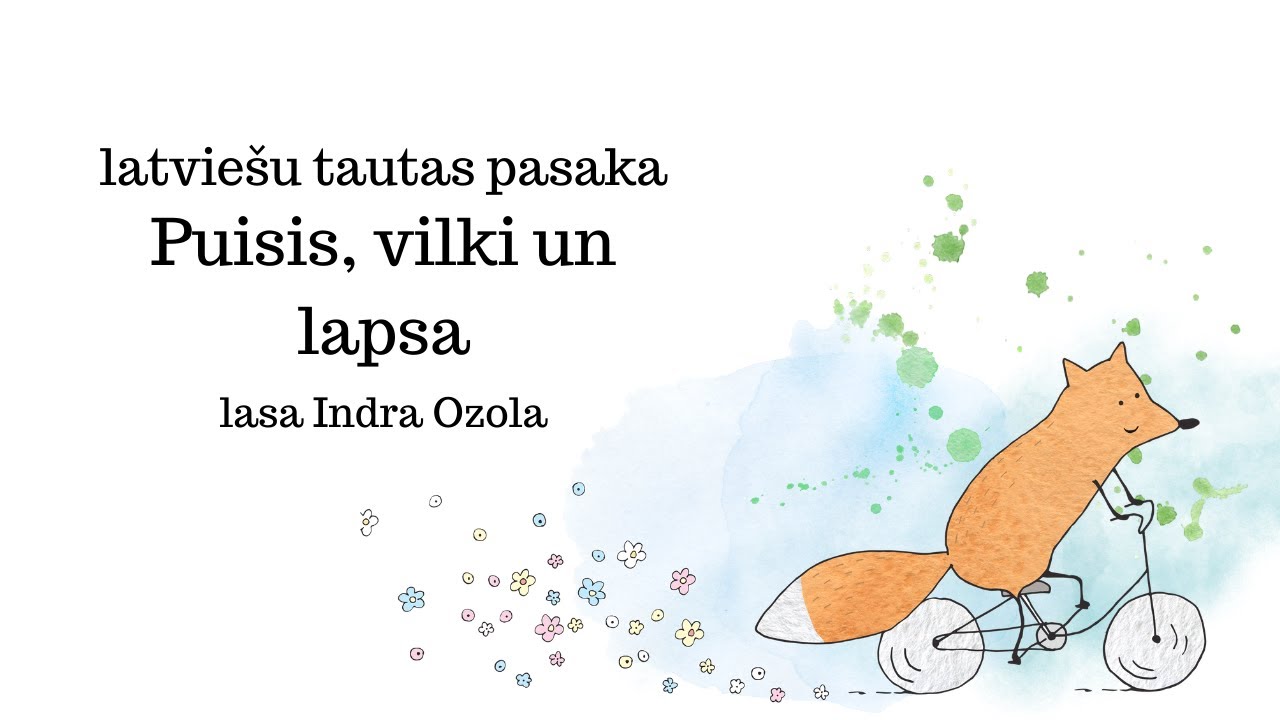 Puisis, vilki un lapsa (Lasa Indra Ozola)