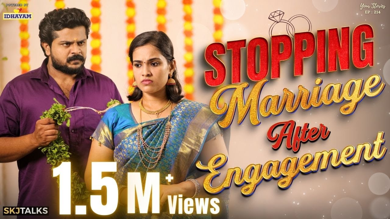 Stopping Marriage After Engagement | Cancelling Wedding | YS EP-214 | SKJ Talks | Family Short film
