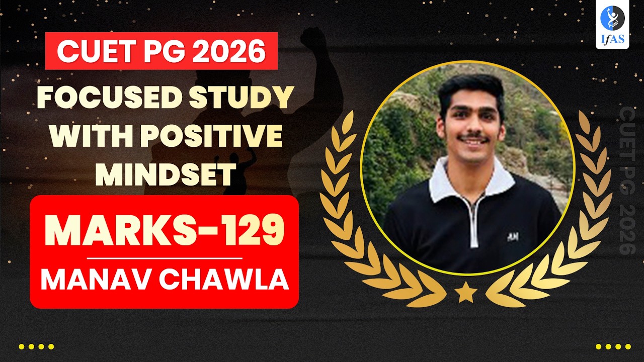 CUET PG Mathematics Topper Interview 2026 | Manav Chawla | Marks- 129 | IFAS