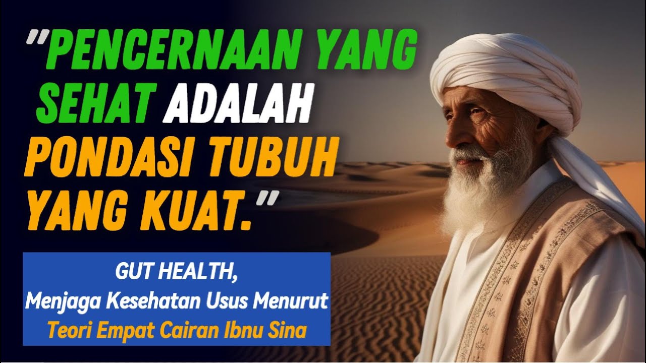 RAHASIA USUS SEHAT dari Ibnu Sina: Menjaga Kesehatan Usus Menurut Konsep Empat Cairan