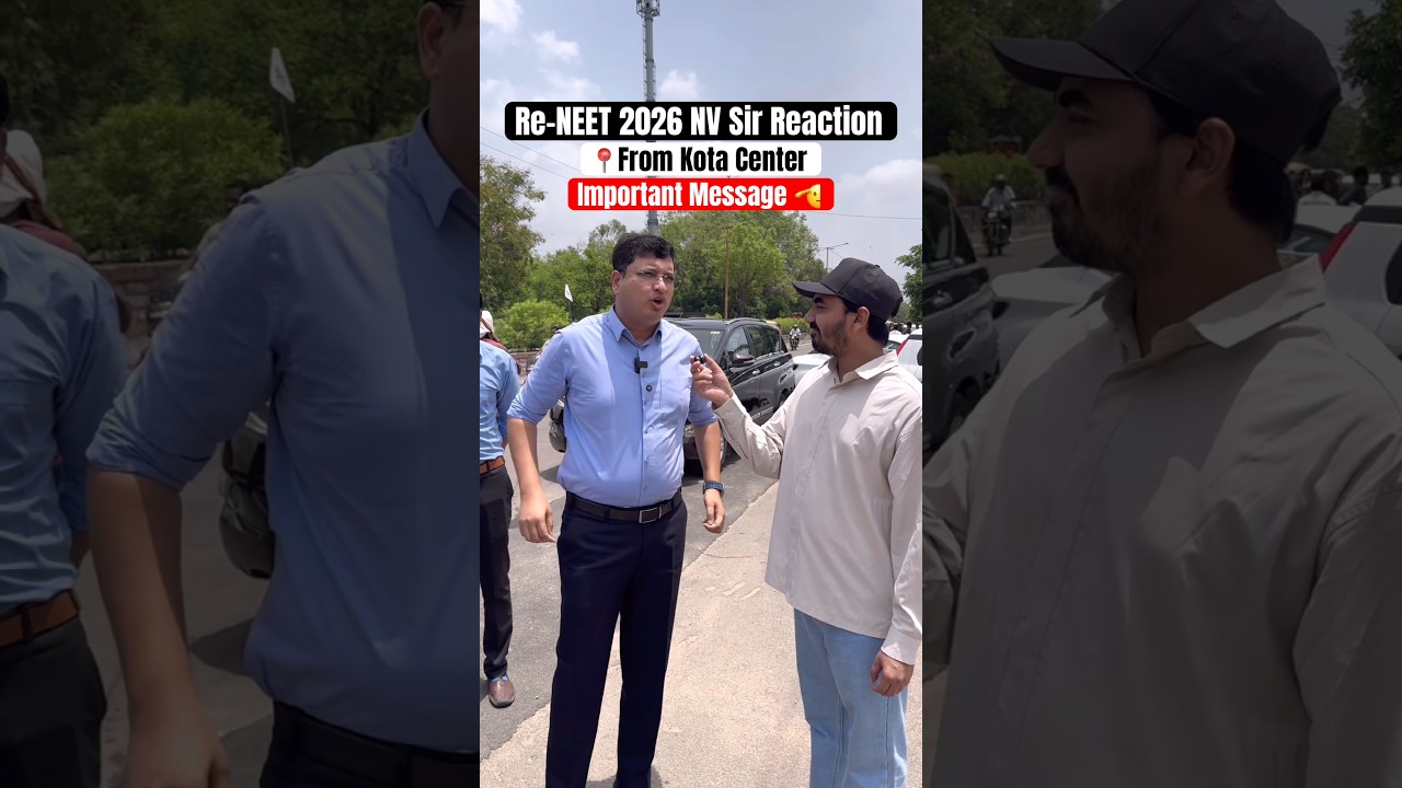 Re-NEET 2026 NV Sir Reaction from Kota Center | Important message for Students & Parents | #neet2026