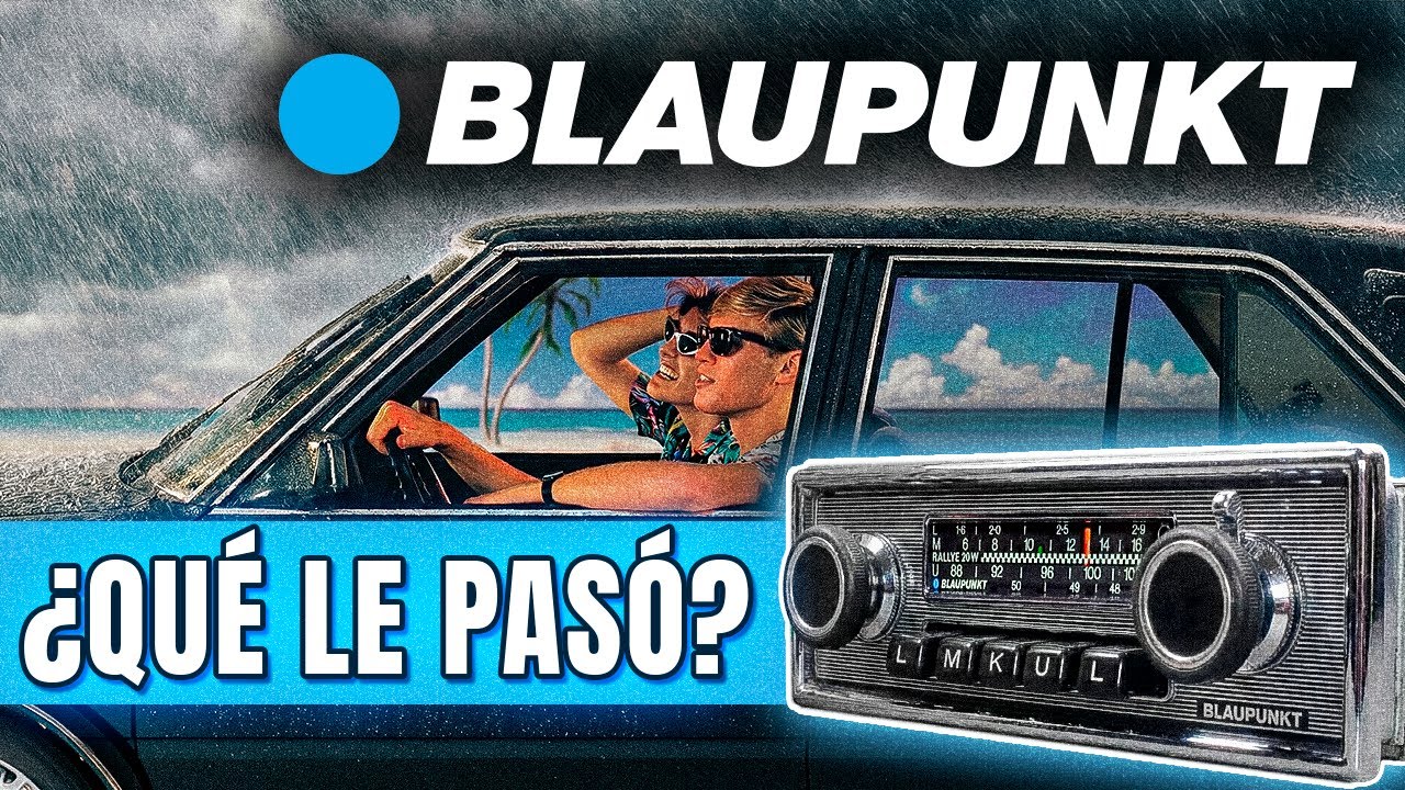 Blaupunkt: De Vender 100 MILLONES de Radios a DESAPARECER