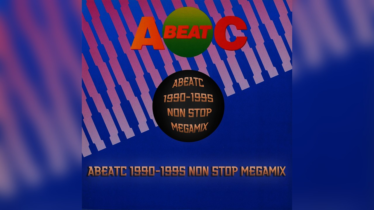 AbeatC 1990-1995 Non-Stop Megamix