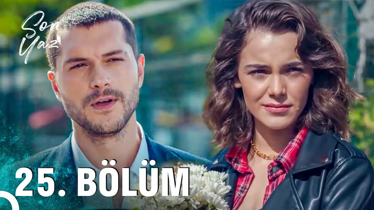 Son Yaz 25. Bölüm