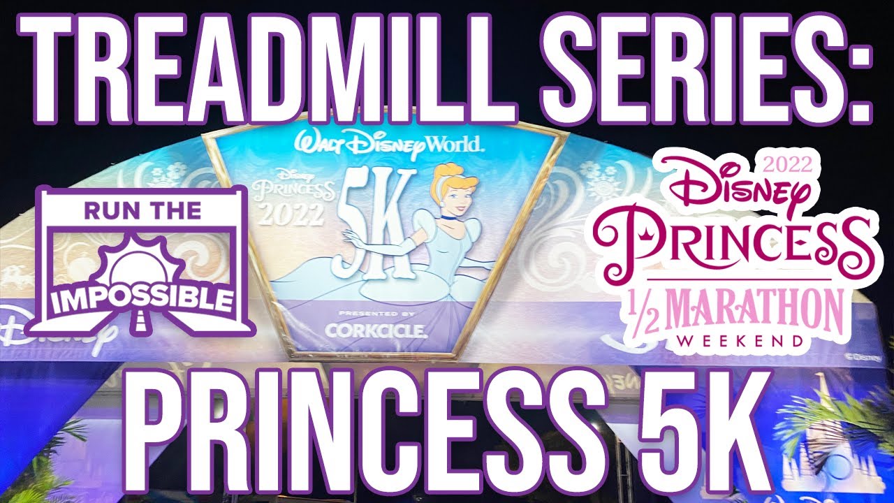 RunDisney Princess 5K Treadmill Workout Full Race Steady Walkthrough Run