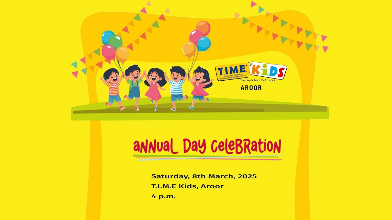 ANNUAL DAY 2025 T.I.M.E Kids-Aroor