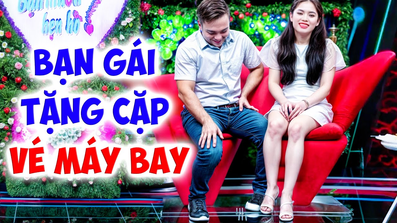 Nữ đại gia XINH ĐẸP tặng bạn trai vé máy bay đi chơi Quyền Linh cười ngất - Hẹn Hò Quyển Linh