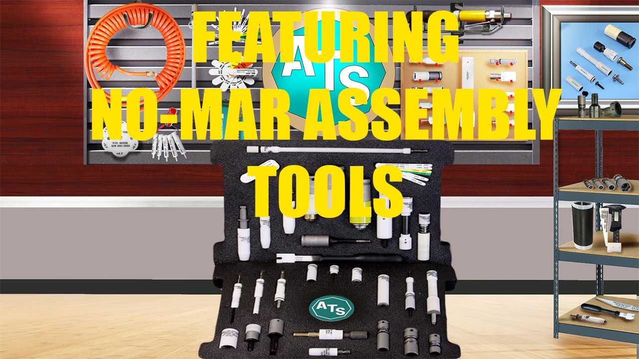 No-Mar Assembly Tooling