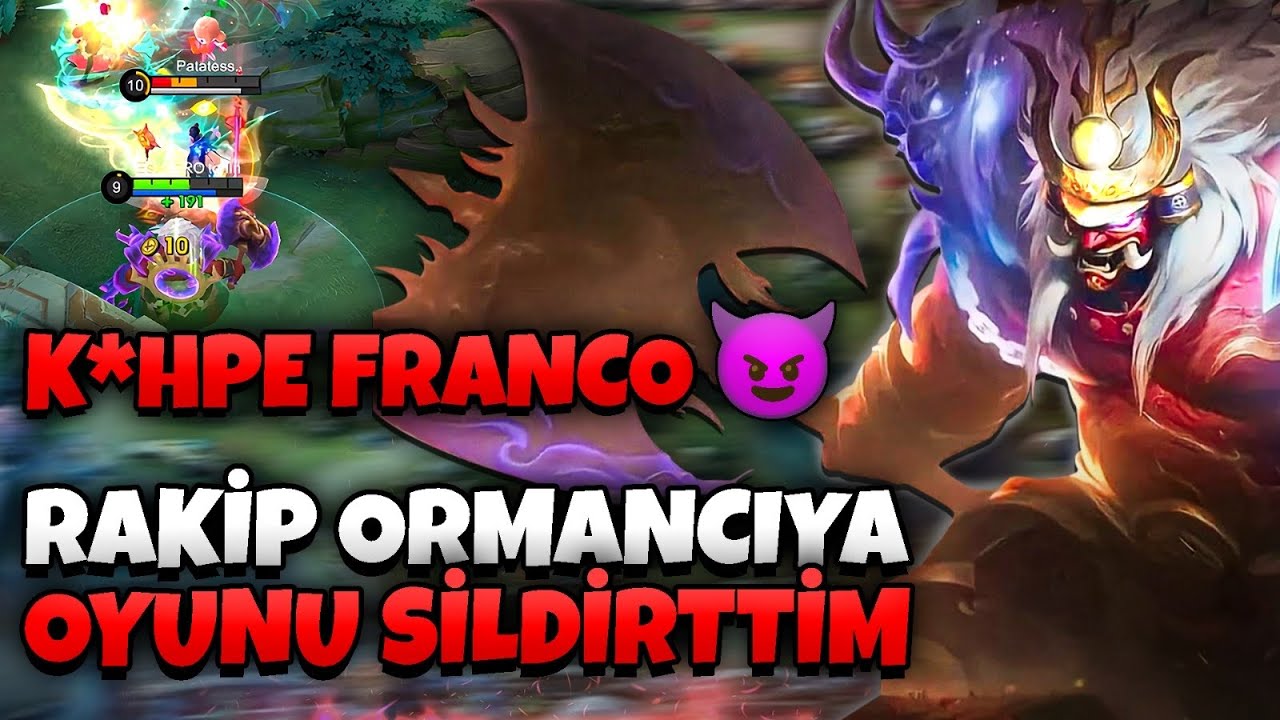 RAKİP ORMANCIYI ÇILDIRTAN FRANCO! - Mobile Legends