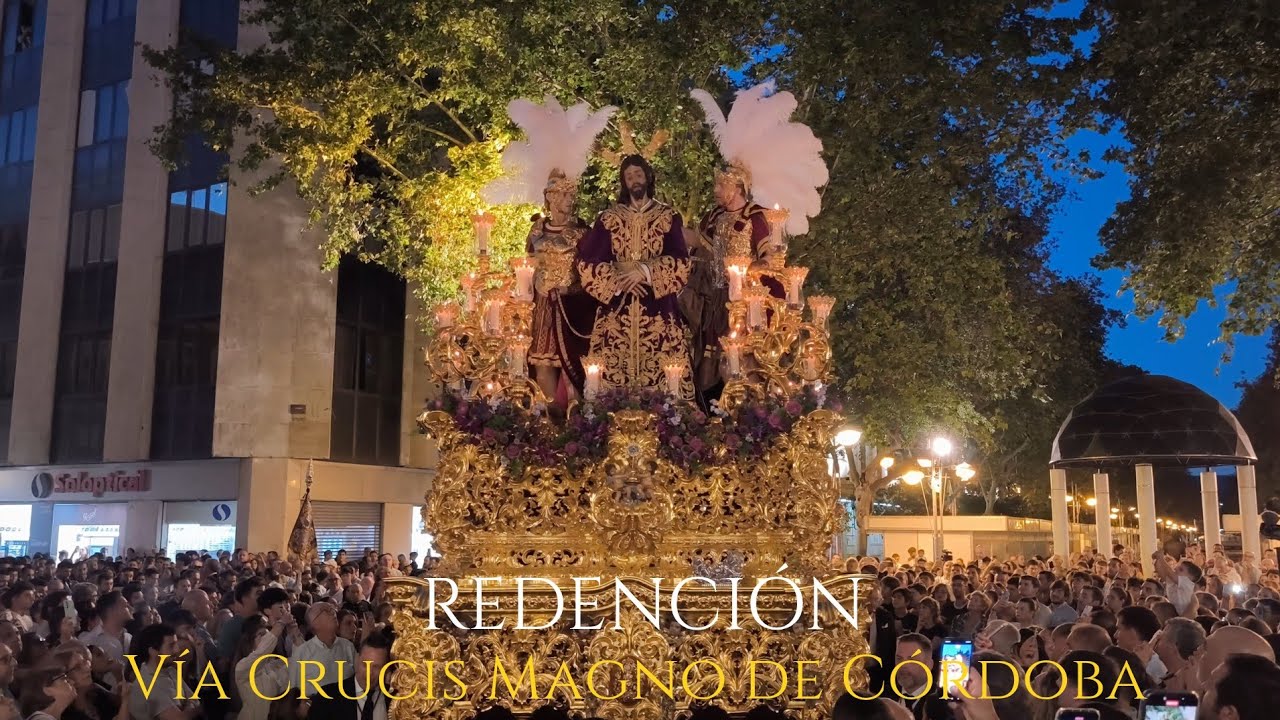 [4K] REDENCIÓN | VÍA CRUCIS MAGNO CÓRDOBA 2025 | AM REDENCIÓN DE CÓRDOBA