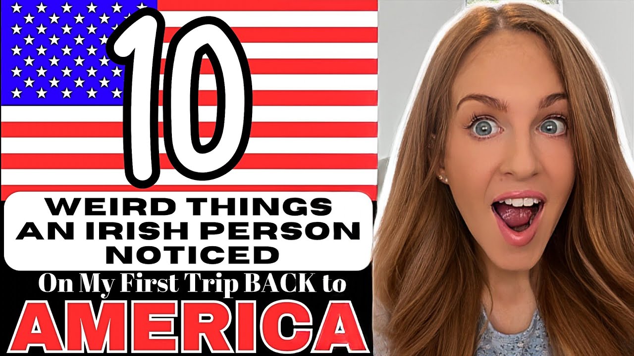 10 Weird Things an Irish Person Noticed When Visiting America For The First Time Since 2020