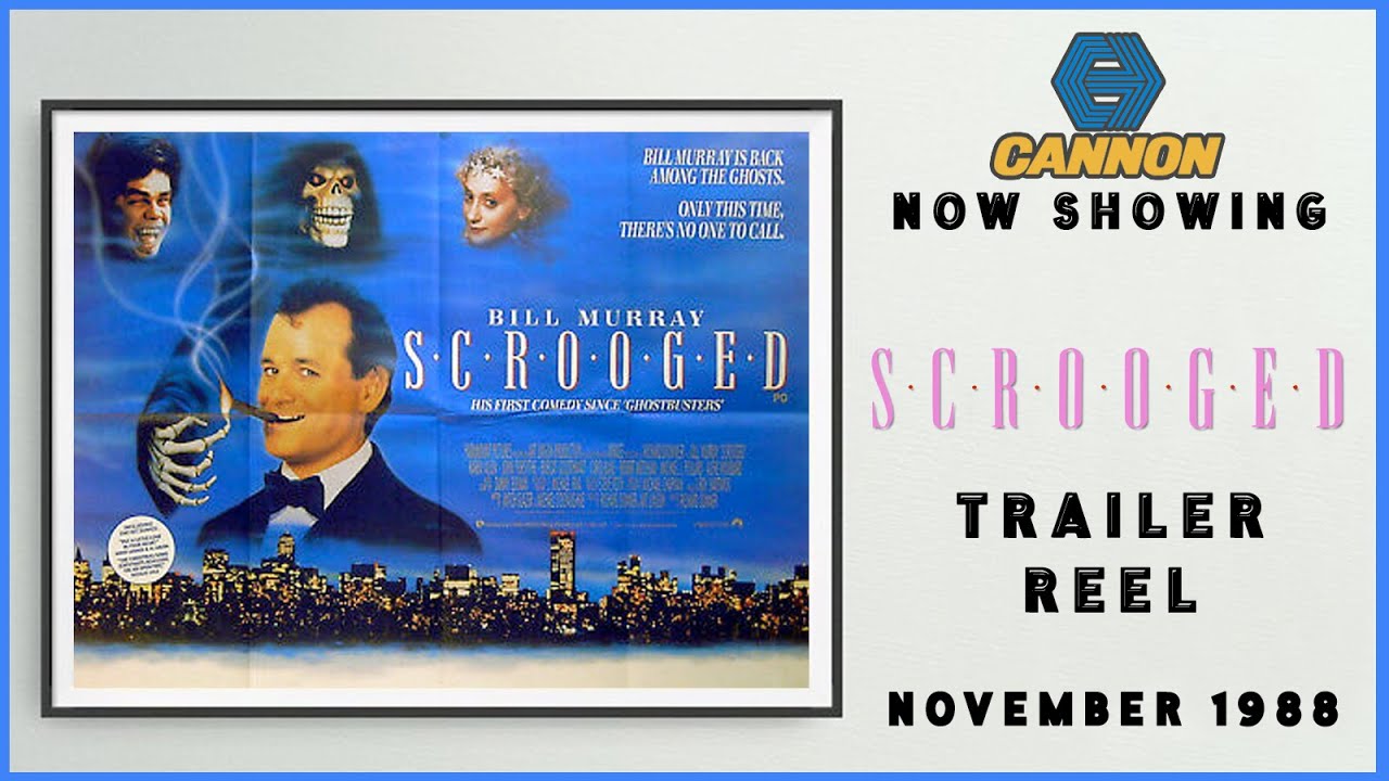 SCROOGED (November 1988 Cannon Cinema Trailer Reel) -- Home Cinema