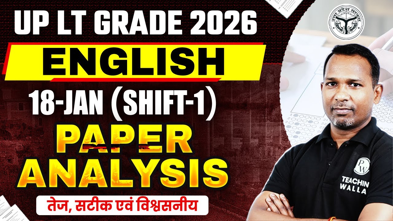 UP LT Grade English Exam Analysis | English Paper 18 Jan Shift 1 | UP LT Grade Exam Analysis 2026