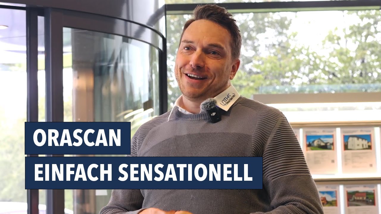 ORASCAN, einfach sensationell (testimonial)