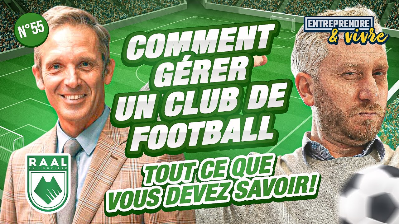Il m’a montré comment on gère un club de FOOT PRO – RAAL La Louvière de l’intérieur!