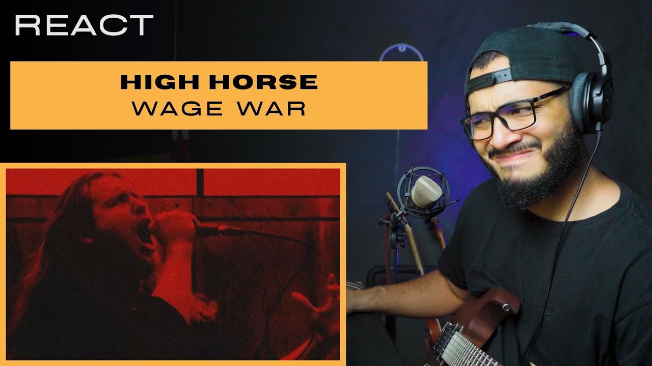 REACT | Guitarrista de Metal reagindo a Wage War - High Horse