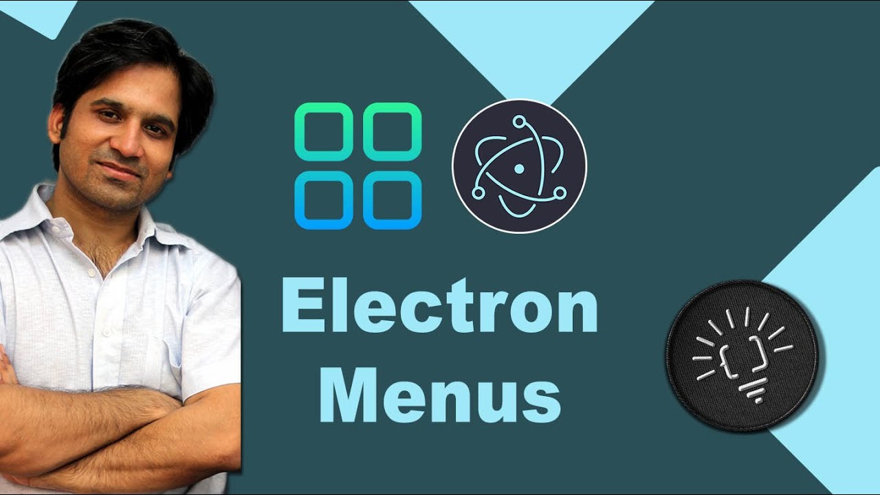 The Complete Electron JS Menu Tutorial (Top Menus, Context Menus & Accelerators)