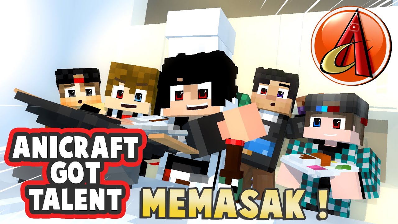 Anicraft Got Talent - 🍳 Memasak | Animasi Minecraft Indonesia