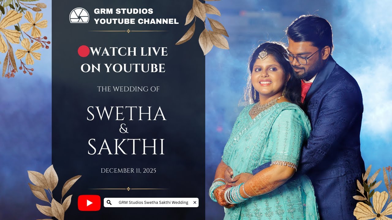 Swetha & Sakthi | Wedding | 11-12-2025 | VVM Mahal | GRM Studios