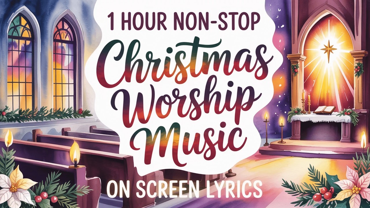 1 Hour Christmas Prayer & Nativity Worship | Lyrics Video | Peaceful Christian Christmas Hymns