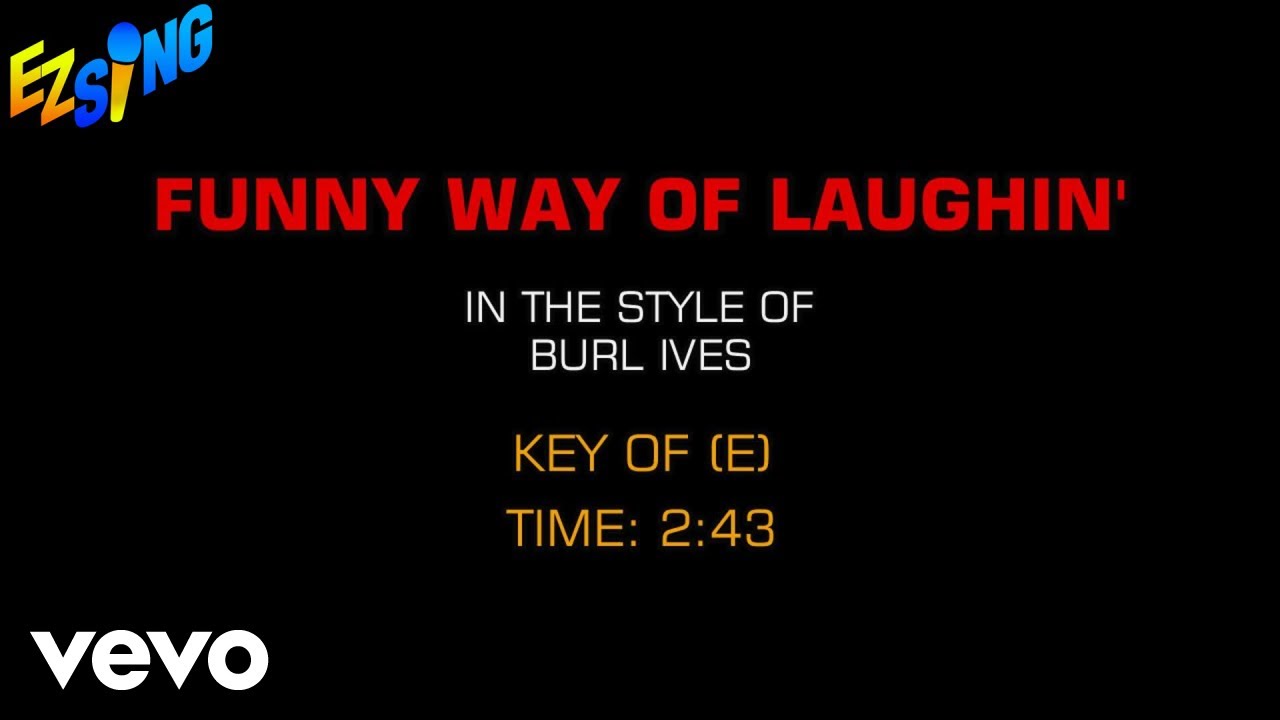 Burl Ives - Funny Way Of Laughin' (Karaoke)