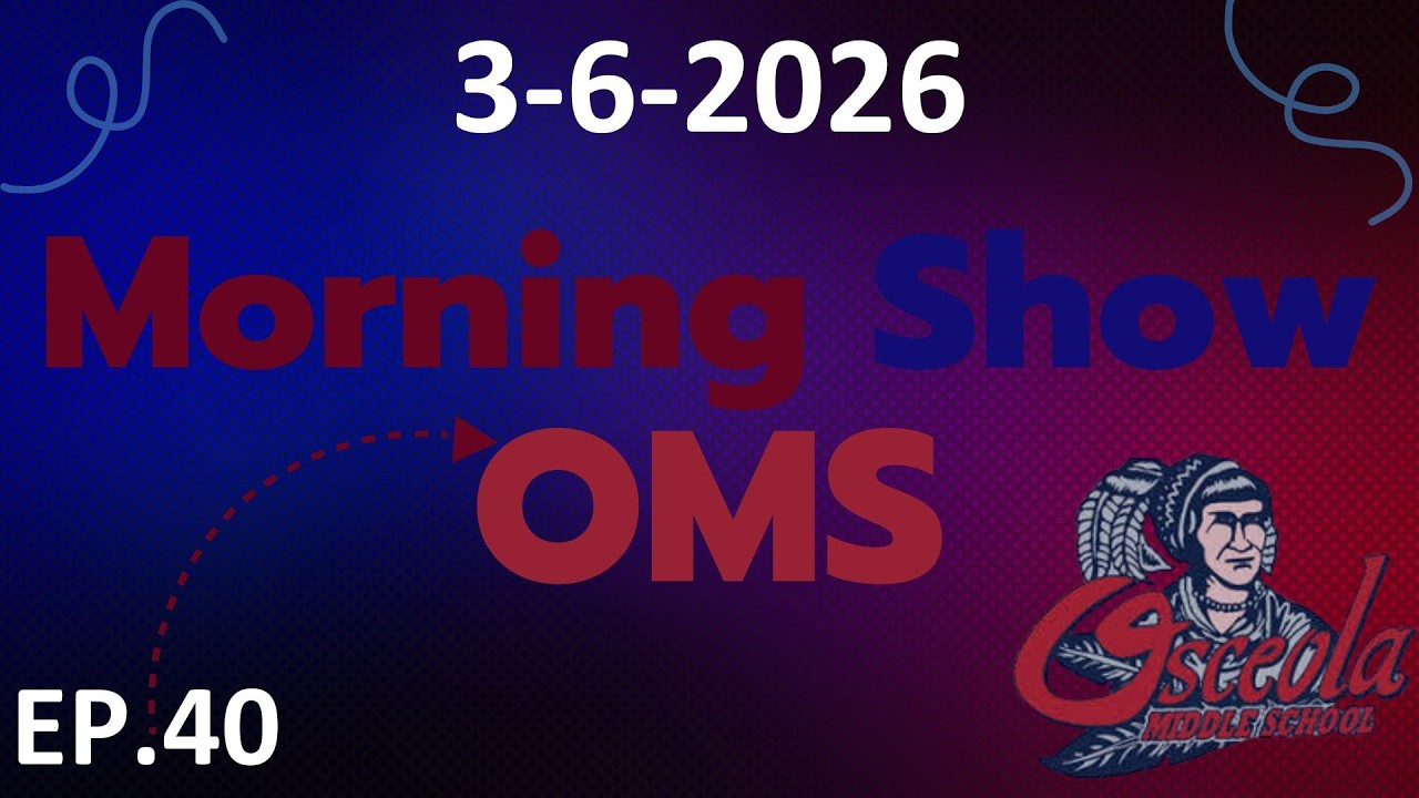 OMS Morning Show Ep. 40 3-6-26