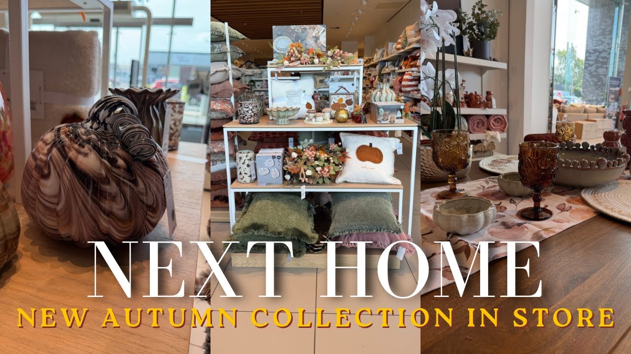 NEW IN NEXT HOME | AUTUMN COLLECTION 2026 🍂