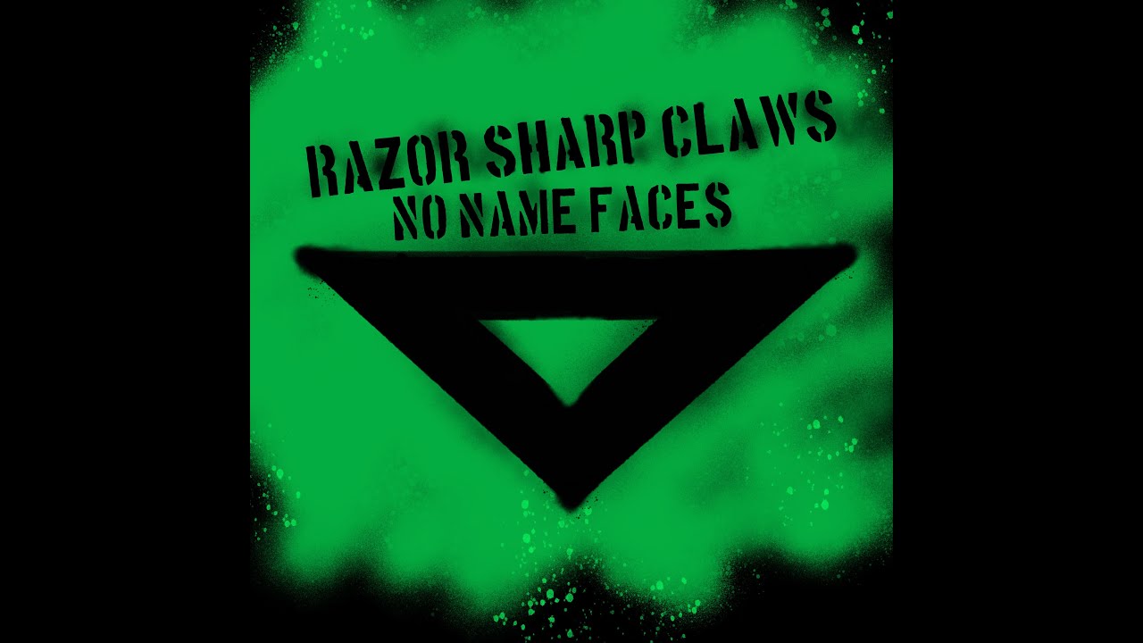 NO NAME FACES - RAZOR SHARP CLAWS (Official Lyric Video)