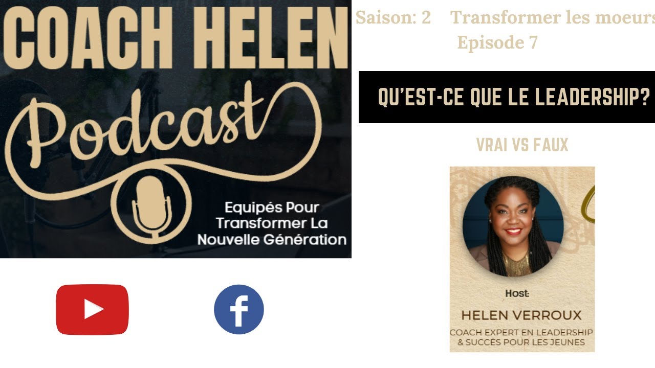 Saison 2: Episode 7 Qu'est-ce que le leadership?