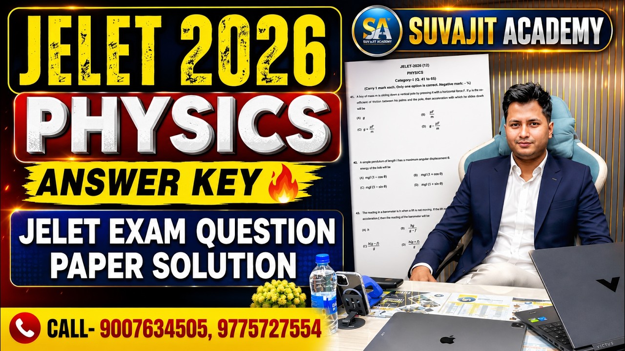 JELET 2026 Physics Answer Key 🔥 JELET Exam Question Paper Solution  | Suvajit Academy #jelet2026