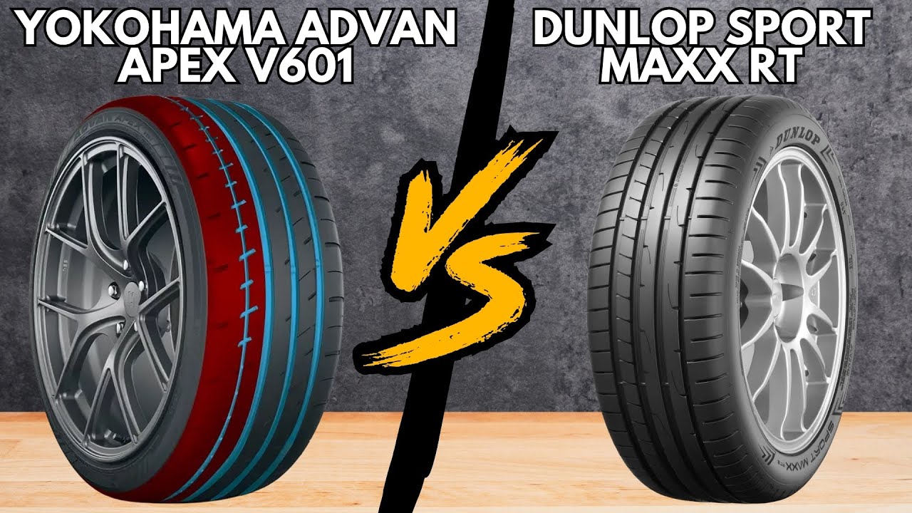 Yokohama Advan Apex V601 vs Dunlop Sport Maxx RT
