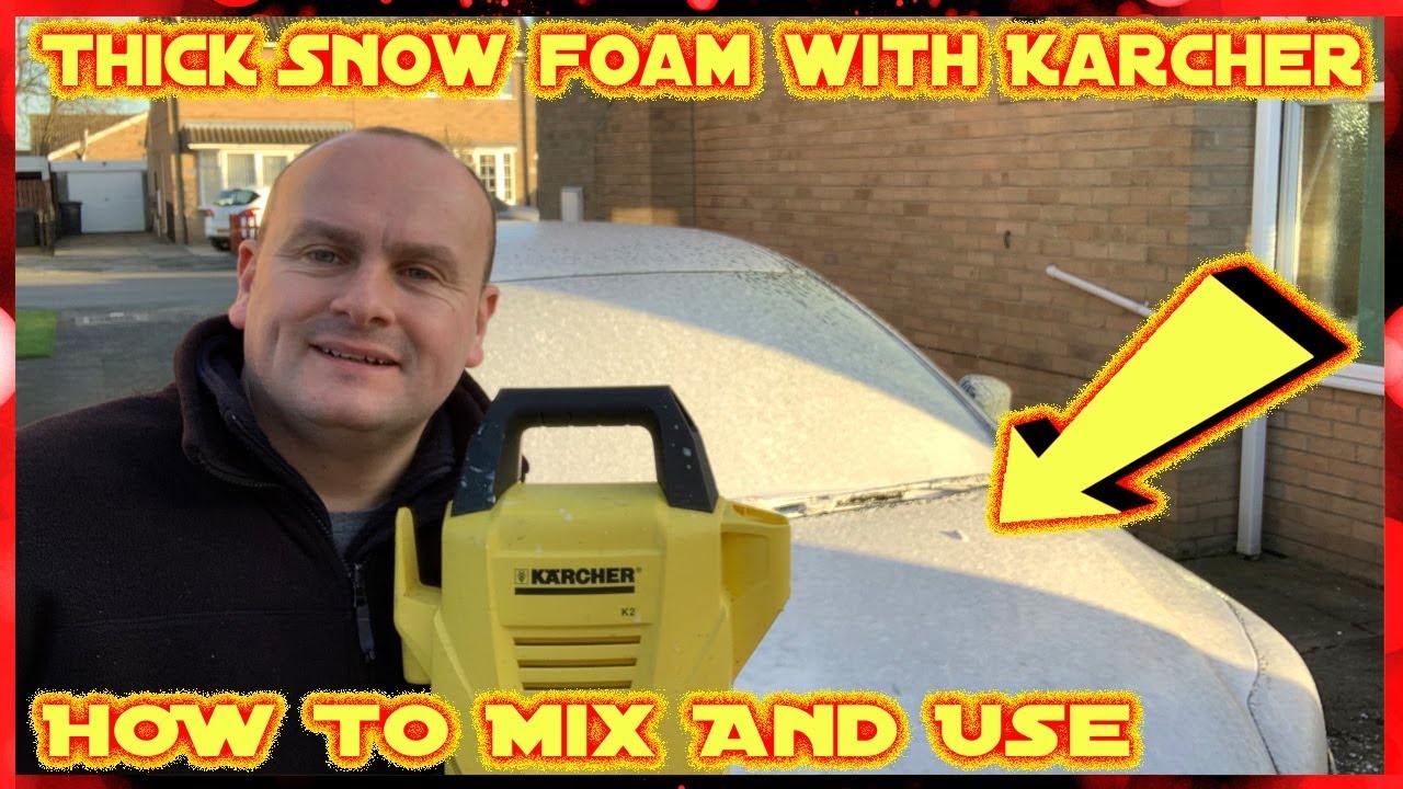 Get Thick Snow Foam With Karcher Pressure Washer (How To Mix And Use)