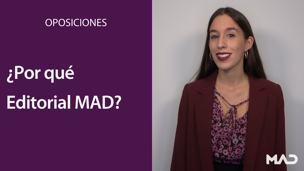 🔔 EDITORIAL MAD 👉 La mejor opci&oacute;n para preparar tus OPOSICIONES | MAD 📚