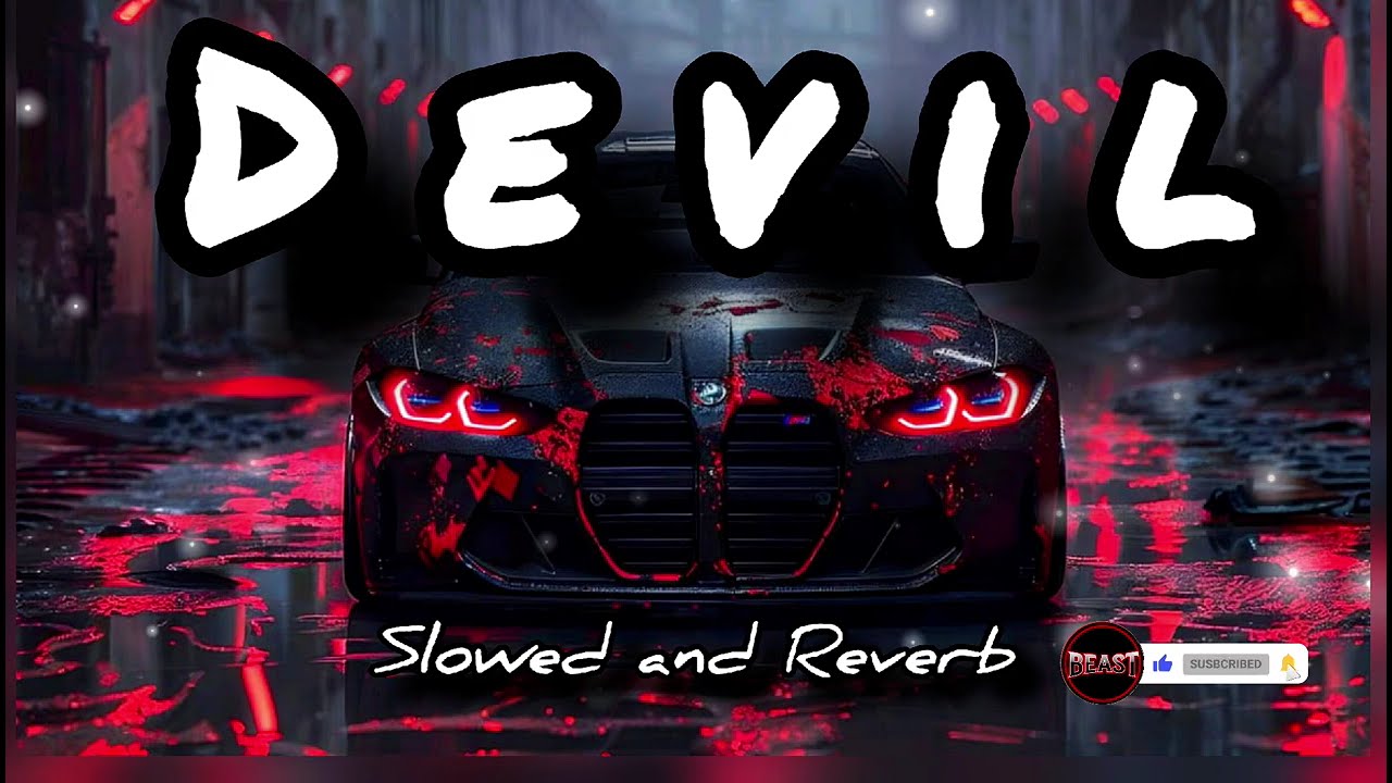 DEVIL-Sidhu Mosewala(slowed+reverb) #Devil #SidhuMosewala
