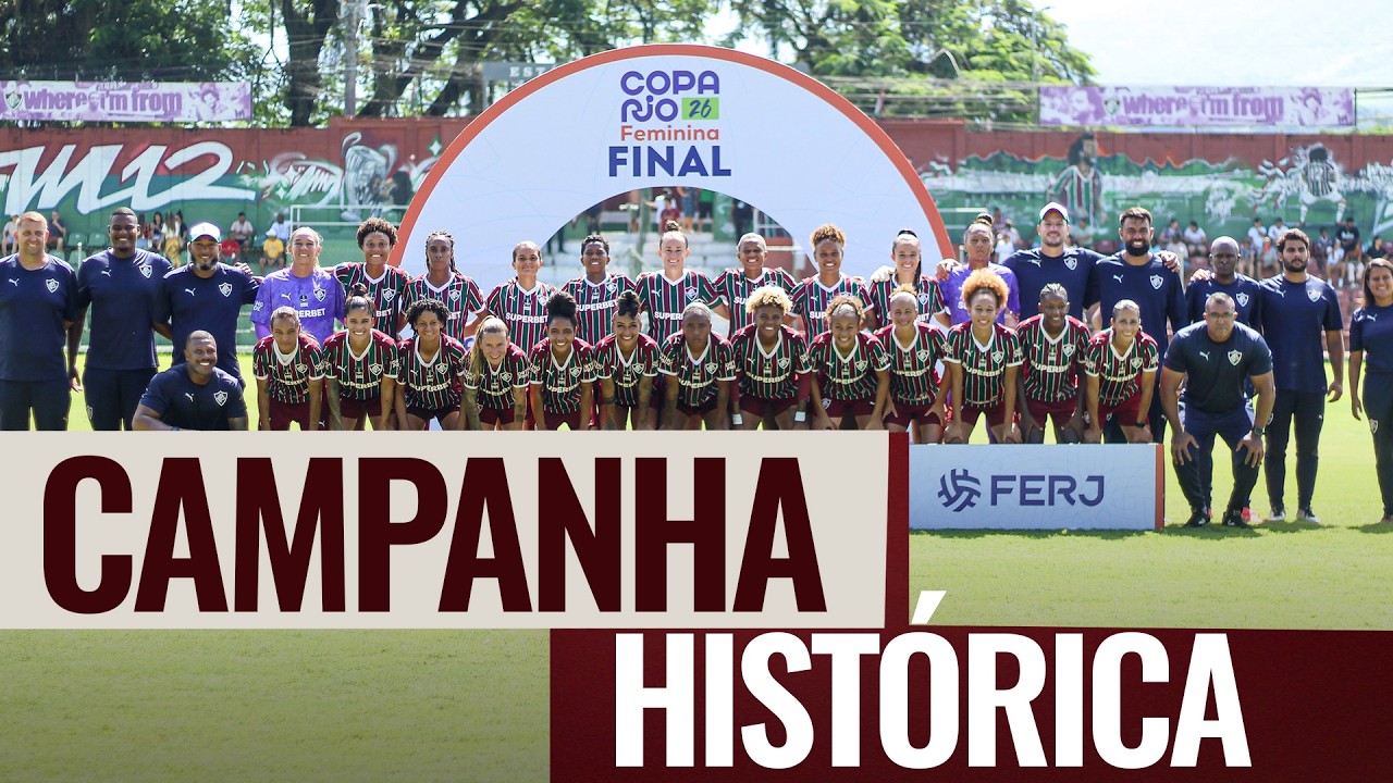 COPA RIO FEMININA 2026: OS BASTIDORES DO 1º TÍTULO DO FUTEBOL FEMININO PROFISSIONAL DO FLUMINENSE