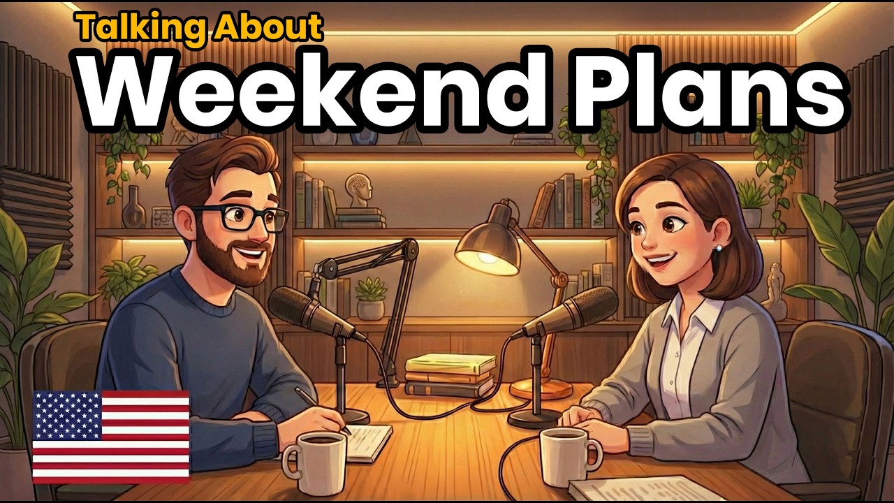 How to Speak About Your WEEKEND PLANS in Real English | 50 English Conversations
