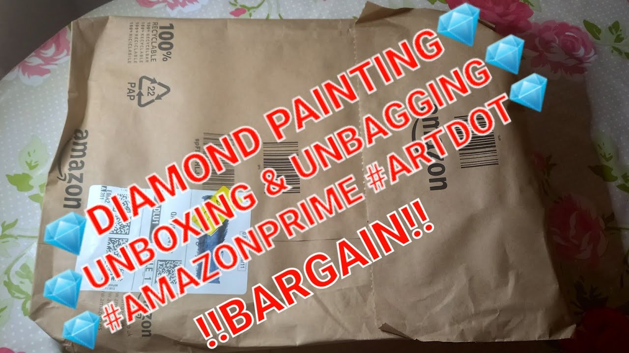 💎DIAMOND PAINTING UNBOXING & UNBAGGING - AMAZON - BRILLIANT BARGAIN!!!💎
