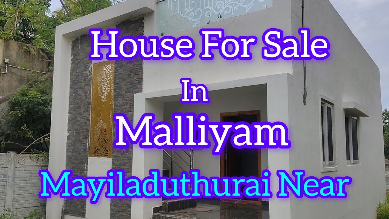 House For Sale In Malliyam Mayiladuthurai Near  // #houseforsale