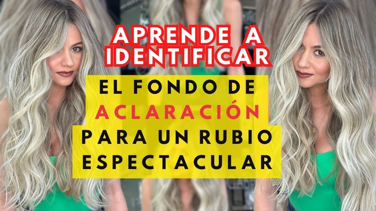 Aprende a identificar el fondo de aclaración para un rubio perlado BY GABRIEL SAMRA