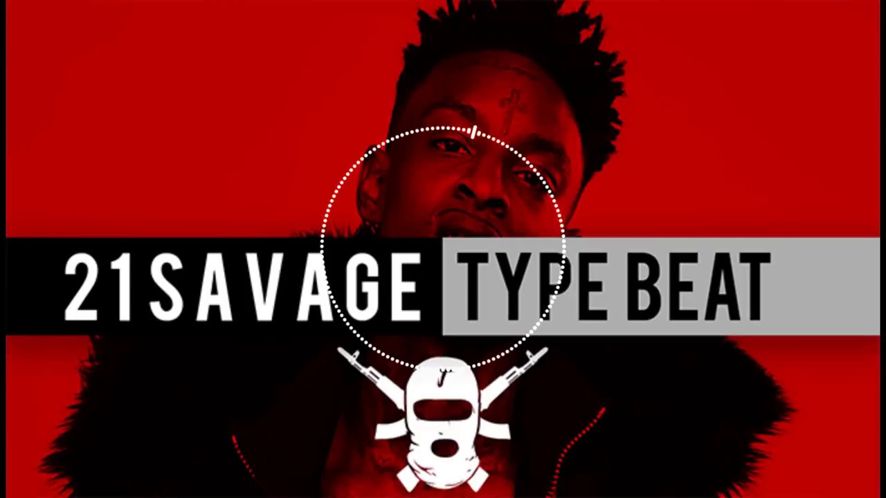 21 Savage type beat - 