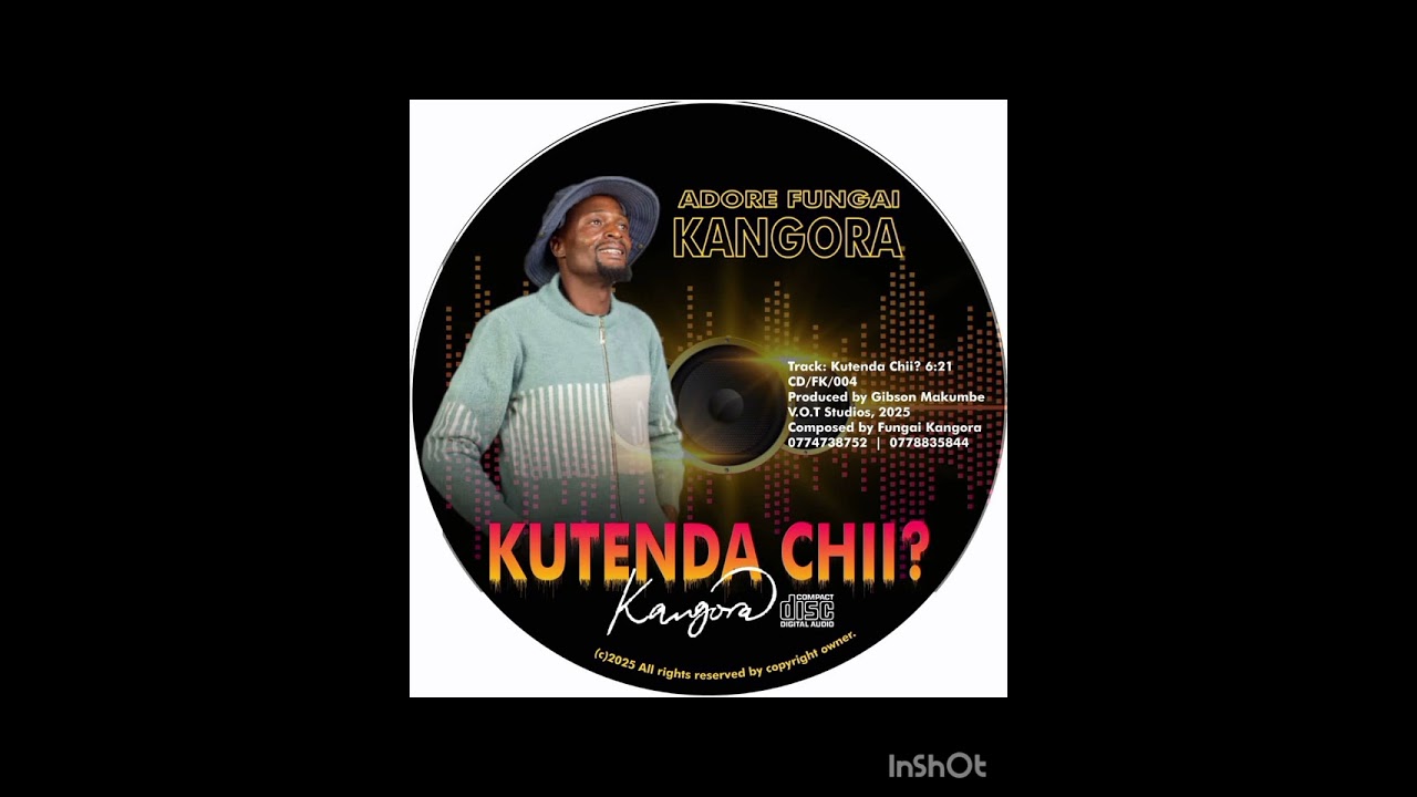 Fungai Kangora-Kutenda Chii?2025