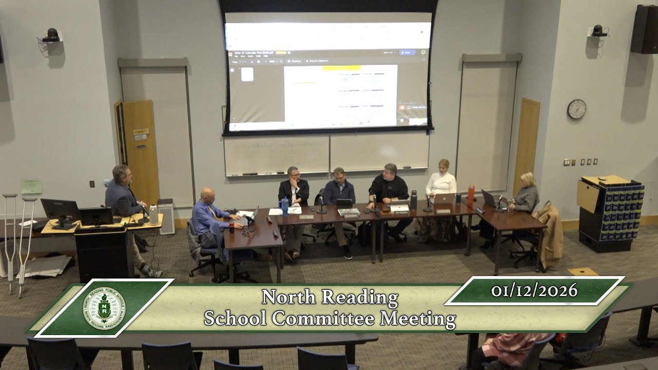 North Reading School Committee Meeting 01/12/26