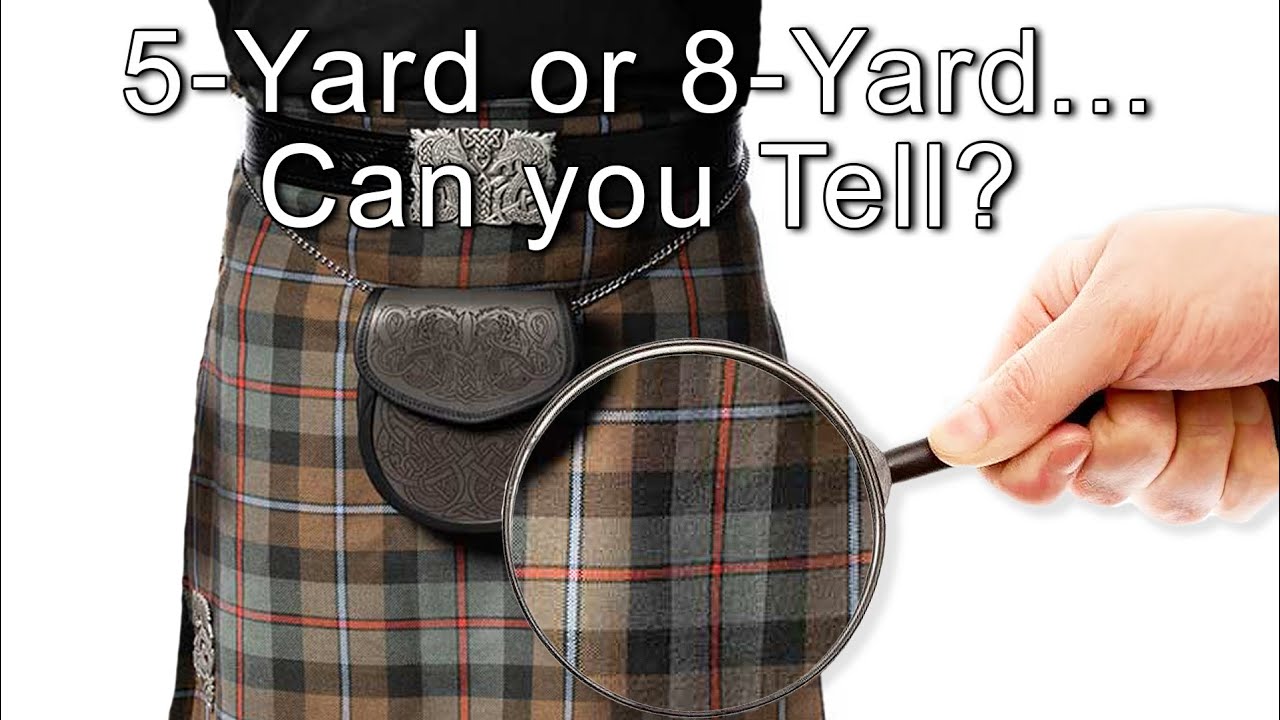 5-ярдовый килт против 8-ярдового килта — видите разницу?