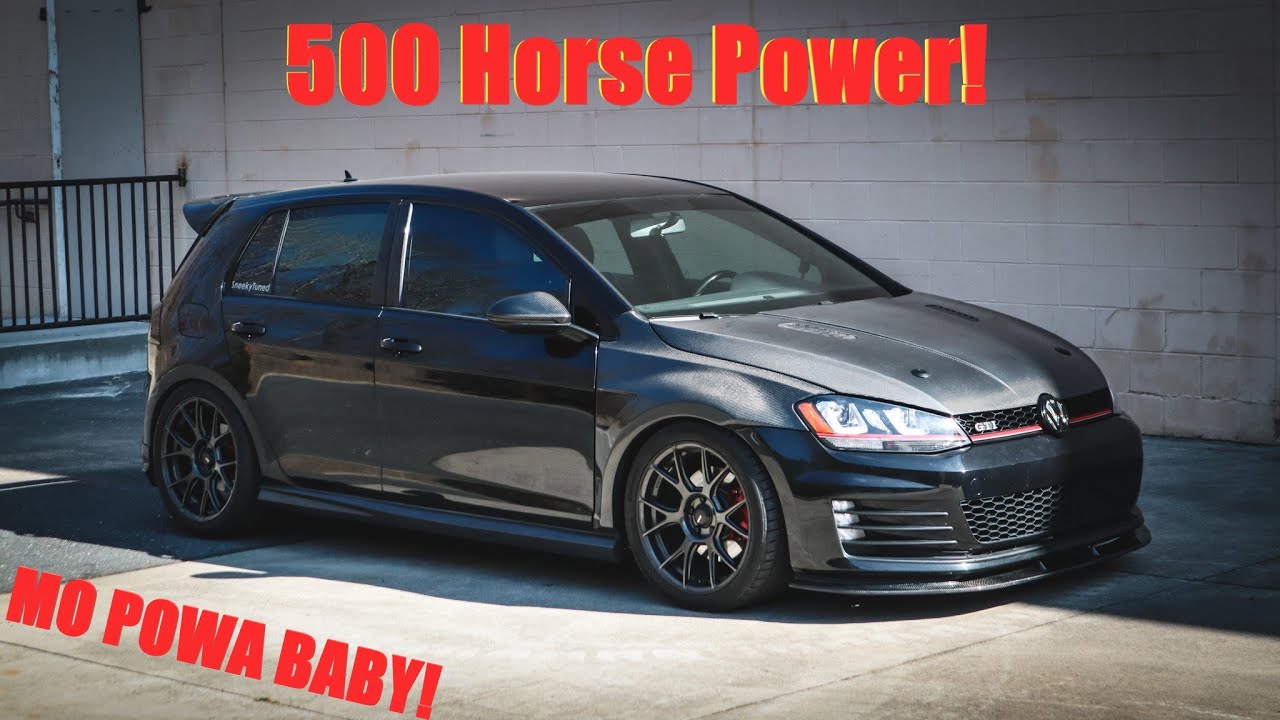 Getting the MK7 GTI Ready for 500HP!