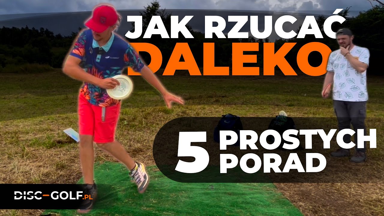 5 Prostych sposobów na zwiększenie dystansu w disc golfie
