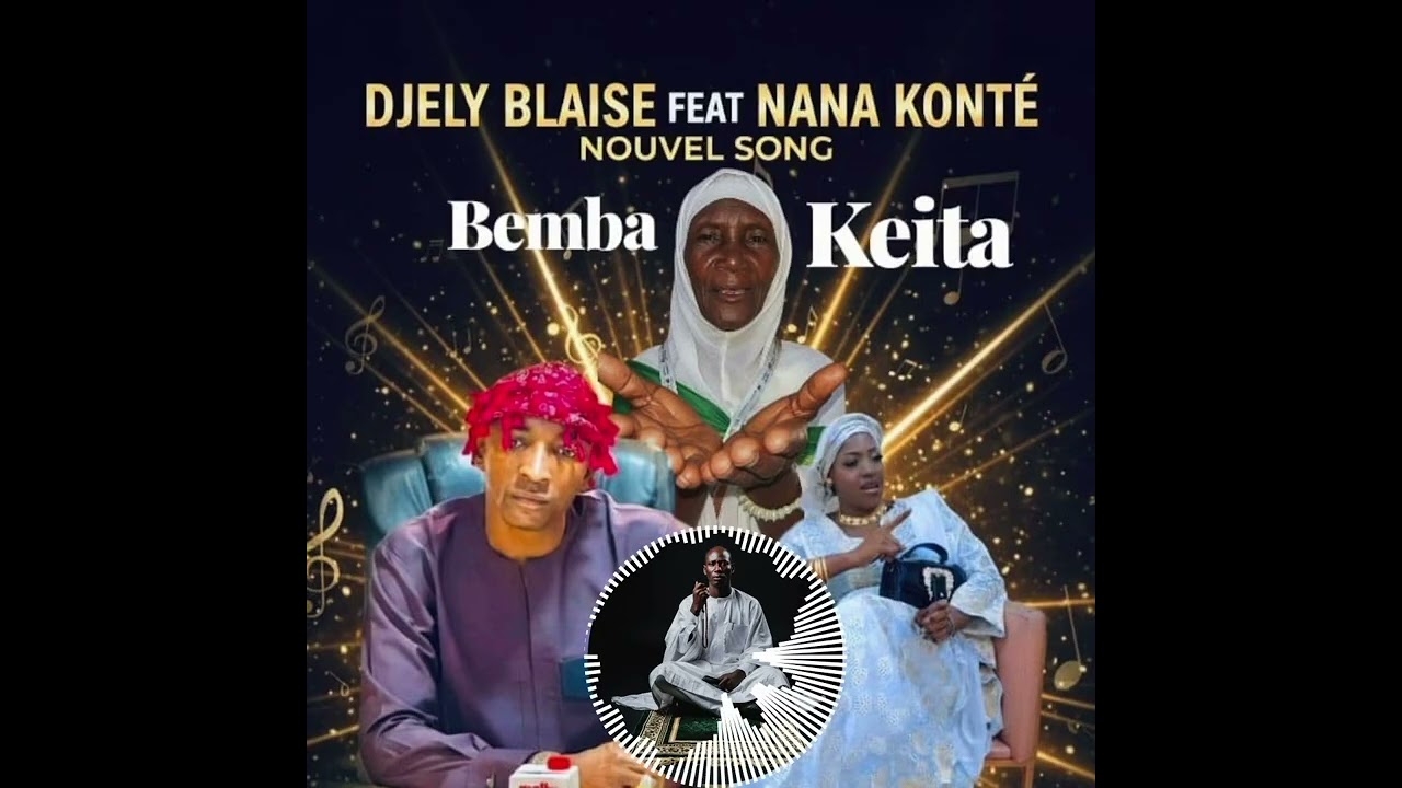 Djely Blaise et nana Konte (elhadj bemba keita)