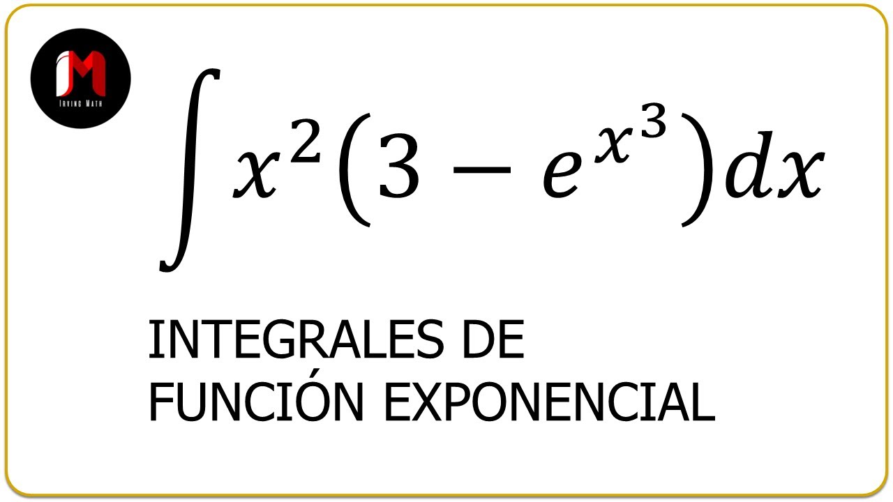 Integral de una función exponencial - Ejercicio 7